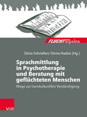 cover image of Sprachmittlung in Psychotherapie und Beratung mit geflüchteten Menschen
